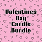 Valentines Day Candle Bundle! 3 - 16oz Mason Jar Candles!